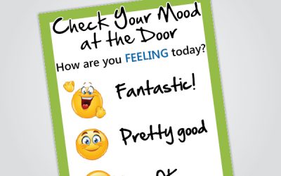 Check Your Mood at the Door